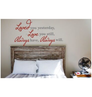 Loved you... Vinyl Wall Poetry